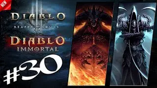Diablo Immortal и Diablo 3 - Фарм контента игр #30