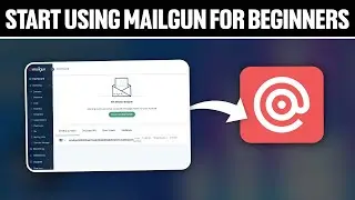 How To Start Using Mailgun For Beginners 2024! (Full Tutorial)