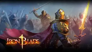 Iron Blade Прохождение (Android)