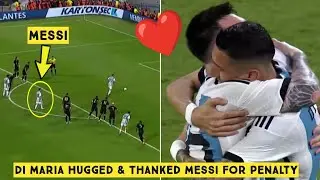 ❤️ Angel Di Maria Hugged & Thanked Messi for Let Him to Take Penalty vs Curacao