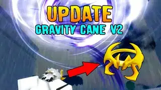 Update 20 Blox Fruits..! Gravity Cane V2 Trailer + New Accesory