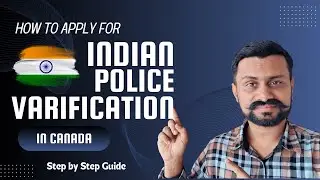 How to Apply for PCC (Police Clearance Certificate) from Canada for India | Step-by-Step Guide