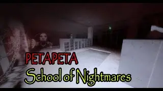ROBLOX - PETAPETA : School of Nightmares - [Full Walkthrough]
