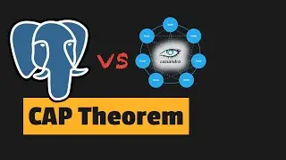 CAP Theorem: PostgreSQL vs Cassandra