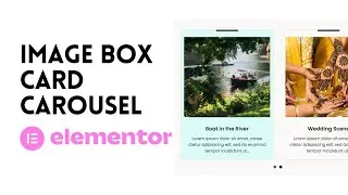 How to Create an Image Box Card Carousel in Elementor 2022 | WordPress Tutorial 2022