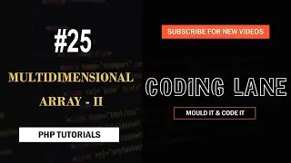 Multidimensional Array - II | Arrays In PHP - Coding Lane