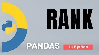 #52 Pandas (Part 29): Rank in Python | Tutorial