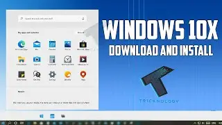 How to Download and Install Windows 10X in Windows 10 PC