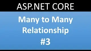 Many to Many Relationship Example in ASP.NET Core Part-3/6