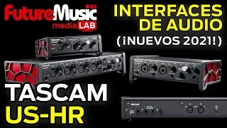 Interfaces TASCAM US-HR, audio USB y MIDI (¡alta resolución!)