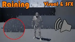 Raining | How To Create Toggle-able Rain - Visual And Audio - Unreal Engine 4 Tutorial
