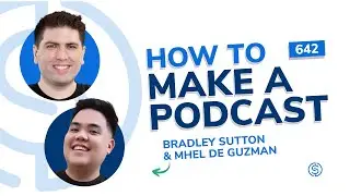 How to Make a Podcast | SSP 