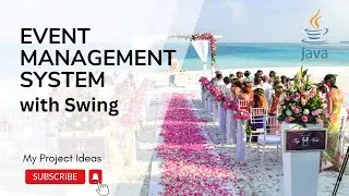 Event Management System with Java | Swing | Java Projects