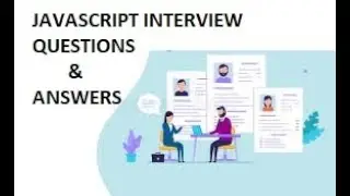 JavaScript Interview Questions & Answers For Beginners