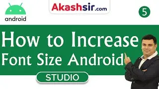 #5 How to Increase Font Size Android Studio | Android Studio Tutorials in Hindi