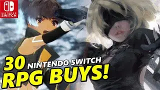 30 BIG Must-Buy Nintendo Switch RPGS !