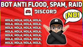 Bot Anti Spam / Flood / Raid