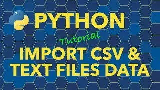 Python Import Data from CSV and Text Files