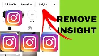 How To Remove Insights From Instagram Profile