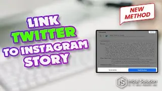 How to link twitter to Instagram story 2024 | Initial Solution