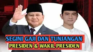 Gaji & Tunjangan Yang Akan Diterima Prabowo & Gibran