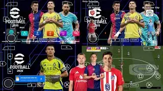 EFOOTBALL PES 2025 PPSSPP Full Update Transfers & Kits 2024/25 Real Faces Camara PS5 English Version
