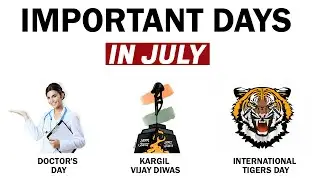 Important Days in July [Updated List] - Important Dates in the month of July