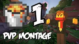 PVP montage 1 | Lava Bukket