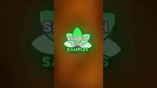 How To Make Smooth Soul Samples From Scratch 