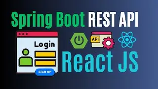 Spring Boot REST API - ReactJS Application Integration : User Registration & Login Flows