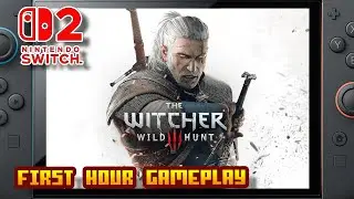 The Witcher 3: Wild Hunt - (Nintendo Switch 2) - First Hour Gameplay