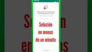 Cuenta de WhatsApp bloqueada solución || Está cuenta no puede usar WhatsApp debido al spam