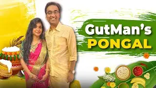 Dr. Pal's Pongal | GutMan Squad | Tradition and Food with a twist | Dr Pal