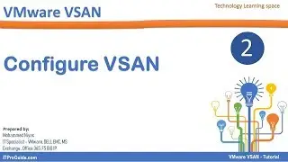 VMware vSphere vSAN Tutorial- Configuration Step by Step - Video 2