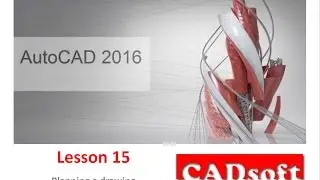 AutoCAD 2016 English - Lesson 15/149 - Planning a drawing