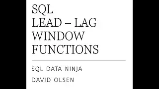The SQL Lead and Lag Functions are Explained in a Daily Stock Pricing table for for Daily Returns.