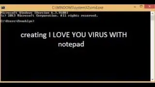 Creating "I Love You" Virus using Notepad [grayhat info teach]