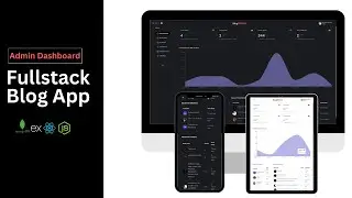 Fullstack Blog Application | Admin Dashboard