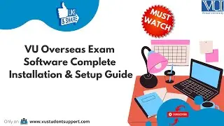 VU overseas exam software | Complete setup guide PART 4