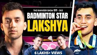 Lakshya Sen - Olympics 2024, Badminton Hype & Mental Fitness | TRS हिंदी 303