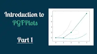 Introduction to PGFPlots - PGFPlots Tutorial 1