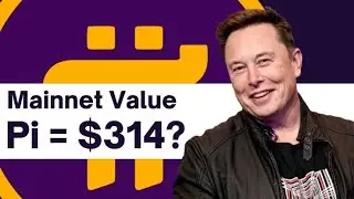 Pi Mainnet Value: Could 1 Pi Really Be Worth $314?🤔@PiCoreTeam