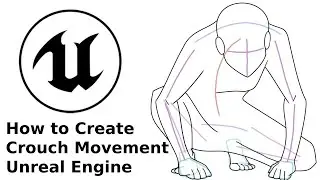 How to Create Crouch Movement in Unreal Engine - UE Beginner Tutorial
