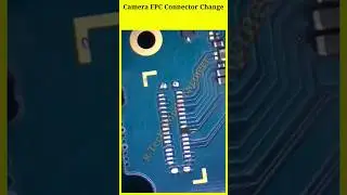 Mobile Camera FPC Connector Change 