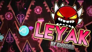 "Leyak" (Extreme Demon) by EnZore 100% | Geometry Dash 2.11