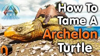 Ark ARCHELON TAMING & Abilities!