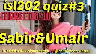 isl202 Quiz 3 solution 2023 || isl  202 quiz 3 2023|| 