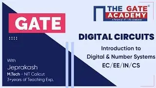 Introduction to Digital and Number Systems of Digital Circuits | GATE  Free Lectures | EC/EE/IN/CS