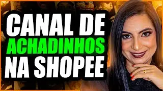 CANAL DE ACHADINHOS SHOPEE: Como Baixar Vídeos Exclusivos e Vender Mais (+De 1900 vídeos)