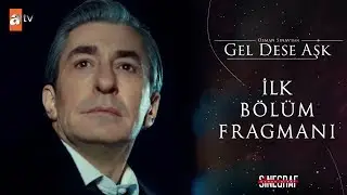 Gel Dese Aşk | İlk Bölüm Fragmanı